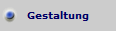 Gestaltung