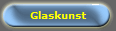 Glaskunst