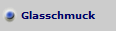 Glasschmuck