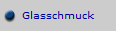 Glasschmuck