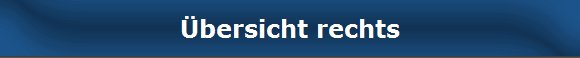 �bersicht rechts